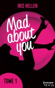 Mad About You tome 1