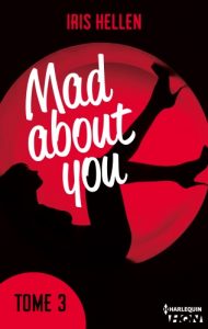 Mad About You tome 3